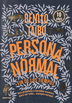 Persona normal : fin de los tiempos