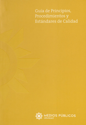 Guía de principios, procedimientos y estándares de calidad