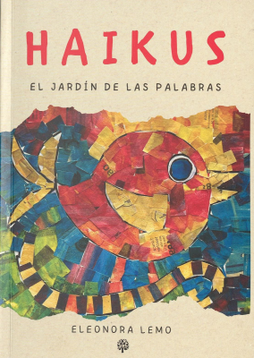 Haikus : el jardín de las palabras