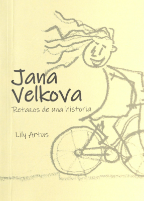 Jana Velkova : retazos de una historia