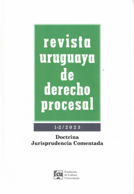 Revista Uruguaya de Derecho Procesal, Nº1-2 (2023) - 2023