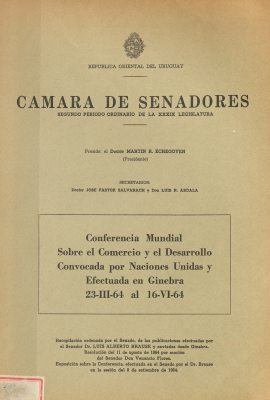 Conferencia mundial sobre el comercio y el desarrollo : convocada por Naciones Unidas y efectuadas en Ginebra