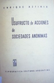 Usufructo de acciones de sociedades anónimas