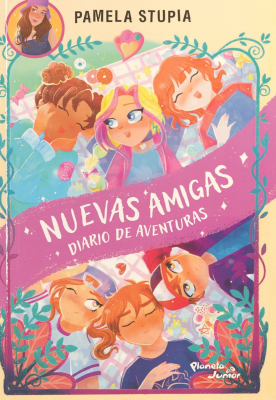 Nuevas amigas : diario de aventuras