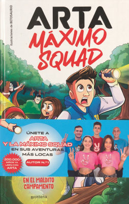 Arta : Máximo Squad : misterio en el campamento