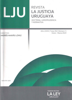 La Justicia Uruguaya, T.162 Nº1 - Ene. - Mar. 2024
