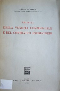 Profili della vendita commerciale e del contratto estimatorio