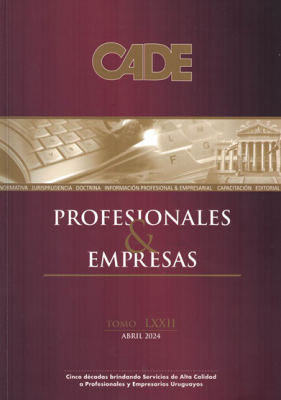 Revista CADE : Profesionales & Empresas, T. LXXII - Abr. 2024