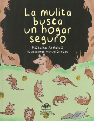 La mulita busca un hogar seguro