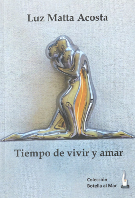 Tiempos de vivir y amar