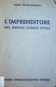 L'imprenditore nel nuovo Codice Civile