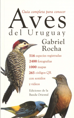 Guía completa para conocer aves del Uruguay