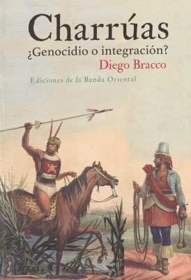 Charrúas : ¿genocidio o integración?