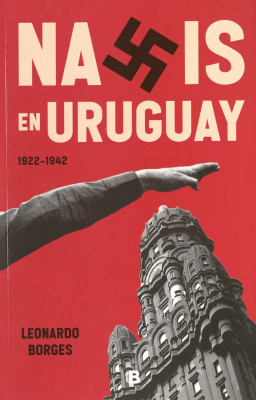 Nazis en Uruguay : 1922-1942