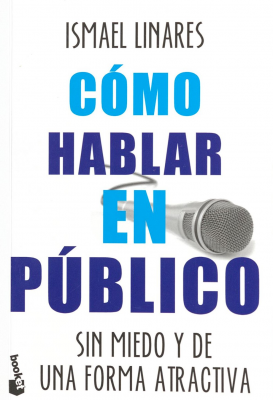 Cómo hablar en público sin miedo y de una forma atractiva