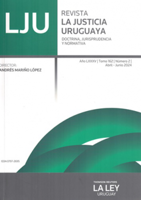 La Justicia Uruguaya, T.162 Nº2 - Abr. - Jun. 2024