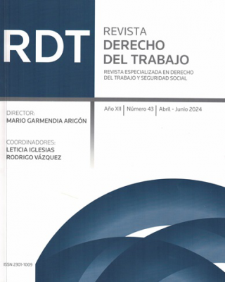 Revista Derecho del trabajo : revista especializada en Derecho del Trabajo y Seguridad Social, Año XII Nº43 (2024) - Abr.-Jun. 2024