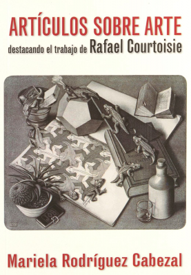 Artículos sobre arte : destacando el trabajo de Rafael Courtoisie