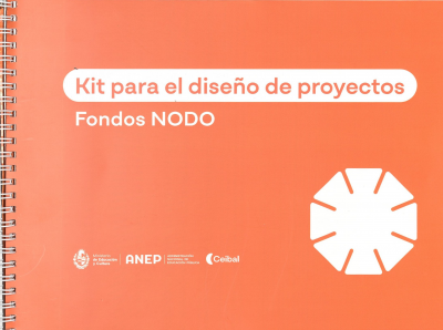 Kit para el diseño de proyectos : fondos NODO