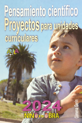 Pensamiento científico : proyectos para unidades curriculares