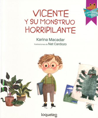 Vicente y su monstruo horripilante