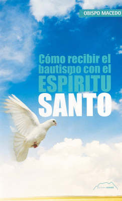 Como recibir el bautismo con el espiritu santo