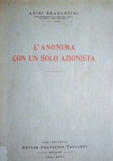 L'anonima con un solo azionista