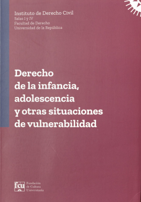 Derecho de la infancia, adolescencia y otras situaciones de vulnerabilidad