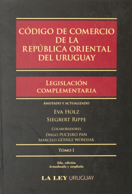 Código de Comercio de la República Oriental del Uruguay : legislación complementaria