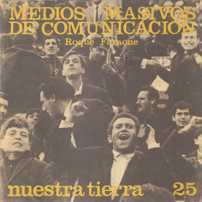 Nuestra tierra. v.25 : Medios masivos de comunicación