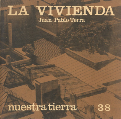 Nuestra tierra. v.38 : La vivienda