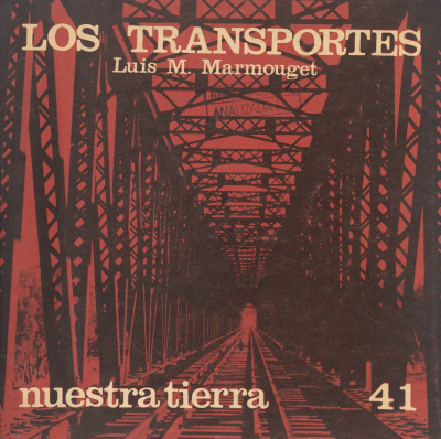 Nuestra tierra. v.41 : Los transportes