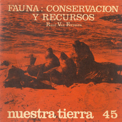 Nuestra tierra. v.45 : Fauna : conservación y recursos