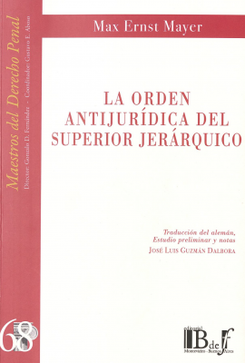 La orden antijurídica del superior jerárquico