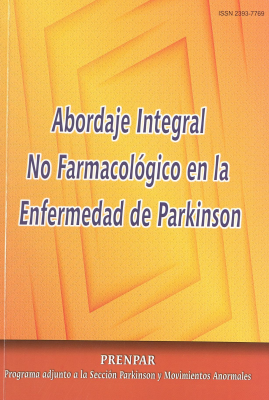 Calidad de vida en la Enfemedad de Parkinson : abordaje integral no farmacológico en la enfermedad de Parkinson