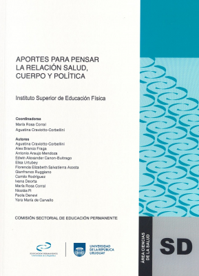 Aportes para pensar la relación salud, cuerpo y política