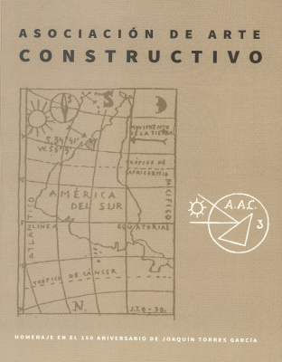 Asociación de Arte Constructivo : homenaje en el 150 Aniversario de Joaquín Torres García