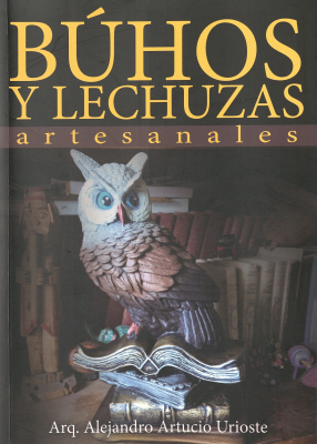 Búhos y lechuzas artesanales