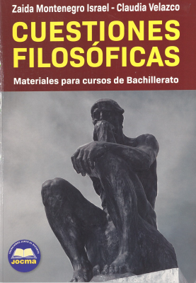 Cuestiones filosóficas : materiales para cursos de bachillerato