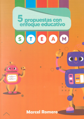 5 propuestas con enfoque educativo STEAM