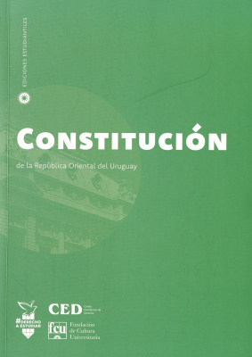 Constitución de la República Oriental del Uruguay : ediciones estudiantiles