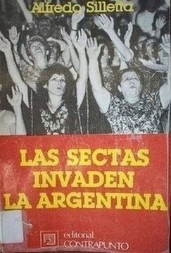 Las sectas invaden la Argentina