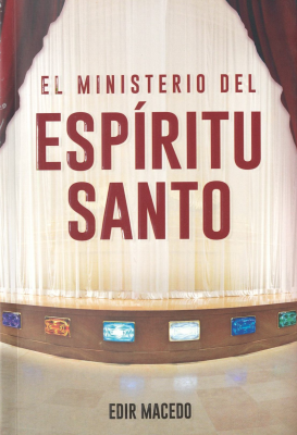 El Ministerio del Espíritu Santo