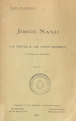 Jorge Sand y la novela de costumbres : conferencia literaria