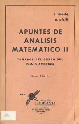 Apuntes de análisis matemático II : tomados del curso del Prof. F. Forteza