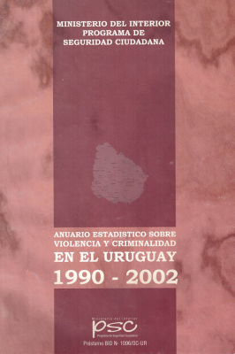 Anuario estadístico sobre violencia y criminalidad en el Uruguay