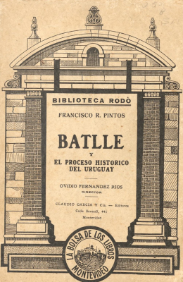 Batlle y el proceso histórico del Uruguay