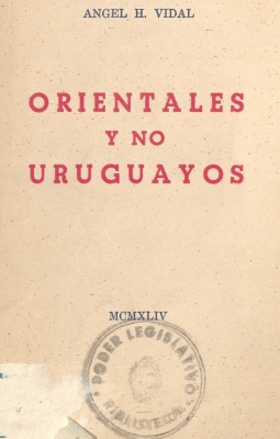 Orientales y no uruguayos