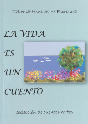 La vida es un cuento