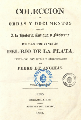 Colección de obras y documentos relativos a la historia antigua y moderna de las provincias del Río de la Plata. v.3